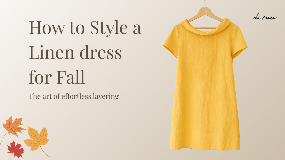 Gelbes Leinenkleid auf einem Bügel neben dem Titel "How to Style a Linen Dress for Fall"
